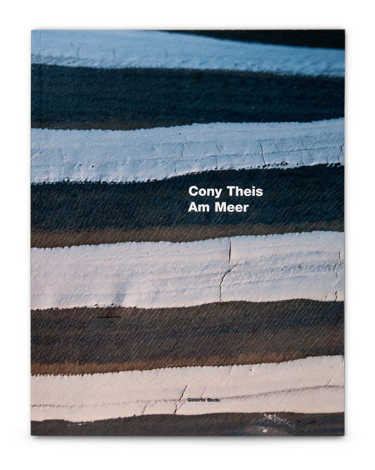 Cony Theis: Am Meer - Katalog