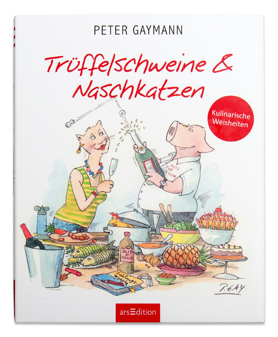 Peter Gaymann: Trüffelschweine & Naschkatzen mit Zeichnung, signiert